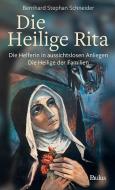 Die heilige Rita di Bernhard Stephan Schneider edito da Paulusverlag