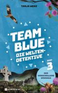 Team Blue - Die Weltendetektive 3 - Der verschollene Smaragd di Tanja Wenz edito da Neukirchener Verlag