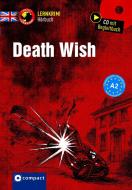 Death Wish di Andrew Ridley edito da Circon Verlag GmbH