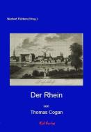 Der Rhein di Thomas Cogan edito da Kid Verlag