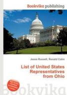 List Of United States Representatives From Ohio edito da Book On Demand Ltd.