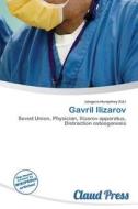 Gavril Ilizarov edito da Claud Press