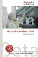 Amand Von Maastricht edito da Betascript Publishing