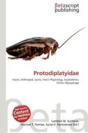 Protodiplatyidae edito da Betascript Publishing