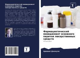 Farmacewticheskij menedzhment osnownogo perechnq lekarstwennyh sredstw di Arianit Dzhakupi edito da Sciencia Scripts