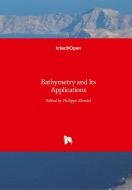 Bathymetry and Its Applications di PHILIPPE BLONDEL edito da IntechOpen