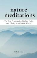 Nature Meditations di Melinda Dean edito da Starfelia Ltd