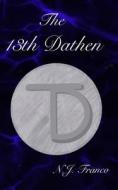 The 13th Dathen di Franco N.J. Franco edito da Independently Published