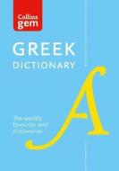 Collins Greek Gem Dictionary di Collins Dictionaries edito da HarperCollins Publishers