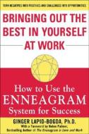 Bringing Out the Best in Yourself at Work di Ginger Lapid-Bogda edito da McGraw-Hill Education