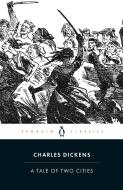 A Tale of Two Cities di Charles Dickens edito da Penguin Books Ltd (UK)