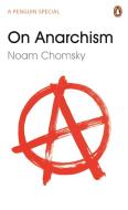 On Anarchism di Noam Chomsky edito da Penguin Books Ltd
