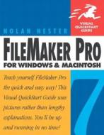 Filemaker Pro 7 For Windows And Macintosh di Nolan Hester edito da Pearson Education (us)