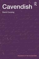 Cavendish di David Cunning edito da ROUTLEDGE