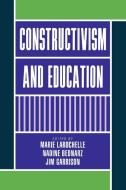 Constructivism and Education edito da Cambridge University Press