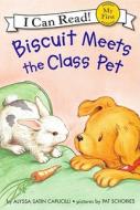 Biscuit Meets the Class Pet di Alyssa Satin Capucilli edito da TURTLEBACK BOOKS