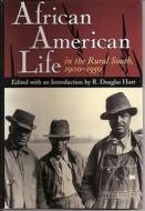 African American Life in the Rural South, 1900-1950 edito da University of Missouri Press