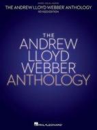 Andrew Lloyd Webber Anthology di Andrew Lloyd Webber edito da Hal Leonard Corporation