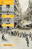 History For The IB Diploma Paper 3 Italy (1815-1871) And Germany (1815-1890) Coursebook With Digital Access (2 Years) di Mike Wells edito da Cambridge University Press