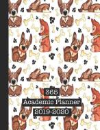 365 Academic Planner 2019-2020: Large Puppy Print Academic Diary Planner for All Your Educational Organisation - Dog and di Planners edito da INDEPENDENTLY PUBLISHED