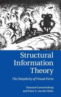 Structural Information Theory di Emanuel L. J. Leeuwenberg, Peter A. Van Der Helm edito da Cambridge University Press
