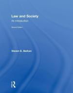 Law and Society di Steven E. (University of Maine) Barkan edito da Taylor & Francis Ltd