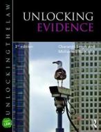 Unlocking Evidence di Charanjit Singh edito da Routledge