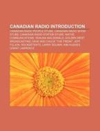Canadian Radio Introduction: Native Comm di Books Llc edito da Books LLC, Wiki Series
