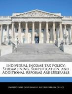 Individual Income Tax Policy edito da Bibliogov