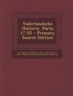 Vaderlandsche Historie, Parts 17-20 di Jan Wagenaar, Hendrik Van Wijn, Jona Willem Te Water edito da Nabu Press