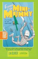 Escape of the Mini-Mummy di Lin Oliver edito da Simon & Schuster Children's Publishing