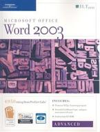 Word 2003: Advanced [With 2 CDROMs] edito da Axzo Press