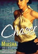 Chaser di Miasha edito da Blackstone Audiobooks