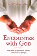Encounter with God di Anastasia Gitau edito da AuthorHouse