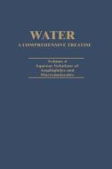 Water A Comprehensive Treatise di Felix Franks edito da Springer US