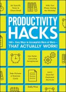 Productivity Hacks di Emily Price edito da Adams Media Corporation