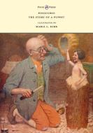 Pinocchio - The Story of a Puppet - Illustrated by Maria L. Kirk di Carlo Collodi edito da POOK PR