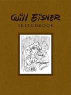 The Will Eisner Sketchbook di Will Eisner edito da Dark Horse Comics,u.s.