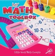 My Math Toolbox di Nancy Allen edito da ROURKE PUB LLC