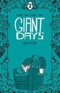 Giant Days Library Edition Vol. 2 di John Allison edito da BOOM BOX