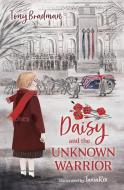 Daisy and the Unknown Warrior di Tony Bradman edito da Barrington Stoke