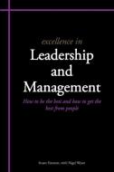 Excellence in Leadership and Management di Stuart Emmett, Nigel Wyatt edito da Liverpool Academic Press