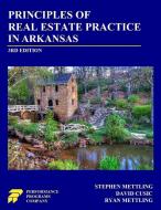 Principles of Real Estate Practice in Arkansas di Stephen Mettling, David Cusic, Ryan Mettling edito da Performance Programs Company LLC