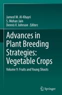 Advances in Plant Breeding Strategies: Vegetable Crops edito da Springer International Publishing