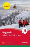 Adventure in the Alps di Pauline Francis edito da Hueber Verlag GmbH