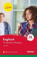 In Sarah's Dreams. Lektüre mit Audios online di Sam Bowring edito da Hueber Verlag GmbH