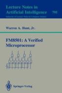 FM8501: A Verified Microprocessor di Warren A. Jr. Hunt edito da Springer Berlin Heidelberg