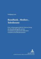 Rundfunk-, Medien-, Teledienste di Wolfgang Lent edito da Lang, Peter GmbH