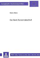 Der Bank-Konzernabschluß di Maria Albers edito da Lang, Peter GmbH