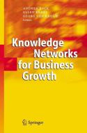 Knowledge Networks for Business Growth edito da Springer Berlin Heidelberg